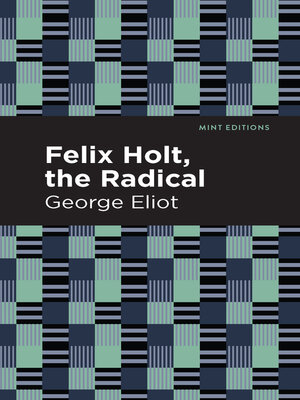 cover image of Felix Holt, the Radical